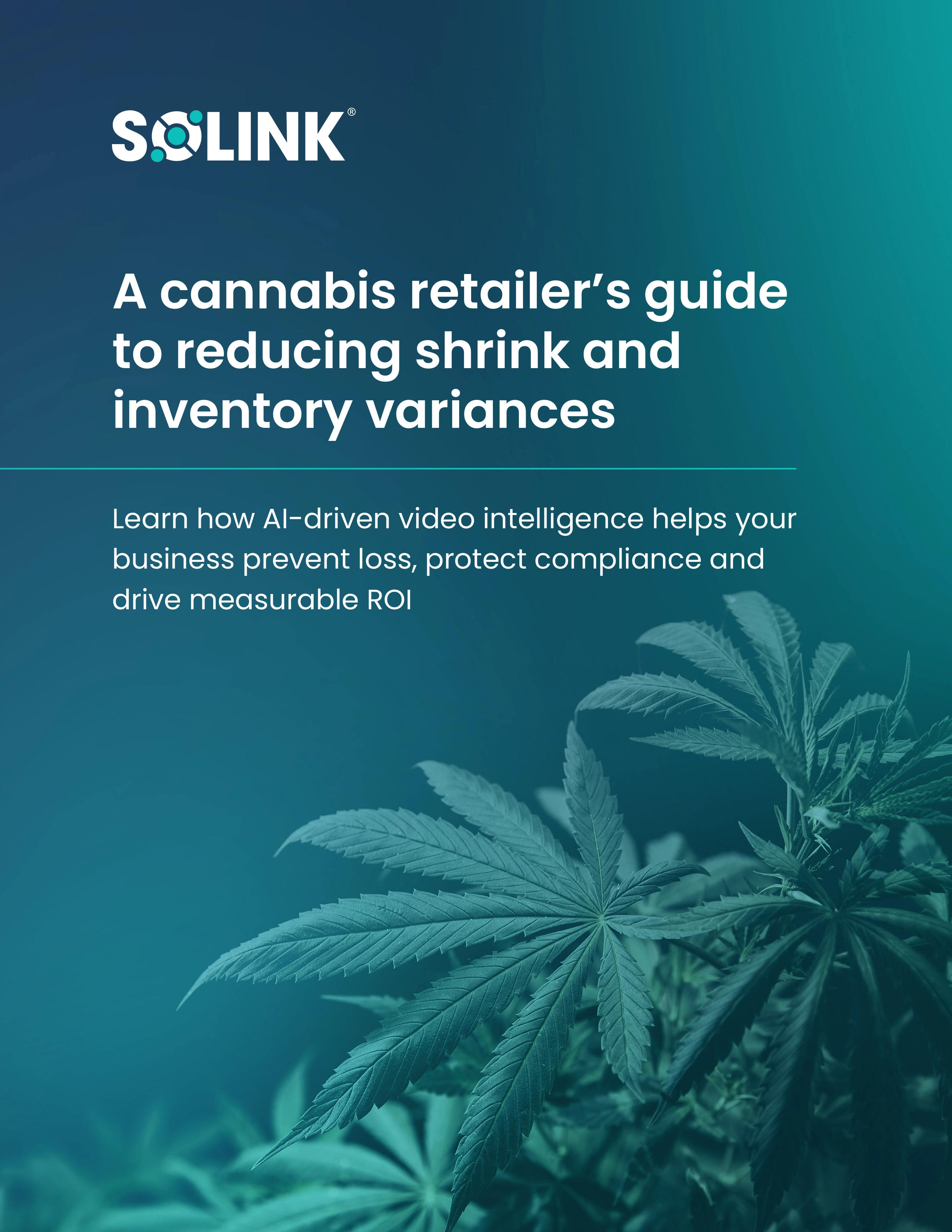 Cover page with "Solink" logo, headline about reducing shrink and inventory variances for cannabis retailers, and cannabis leaves in the background.